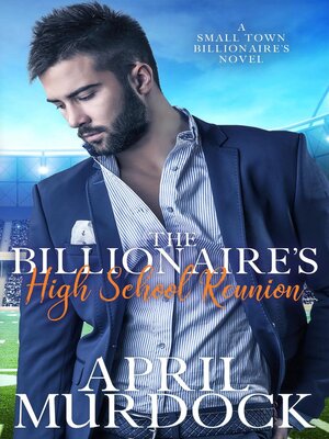 cover image of The Billionaire's High School Reunion